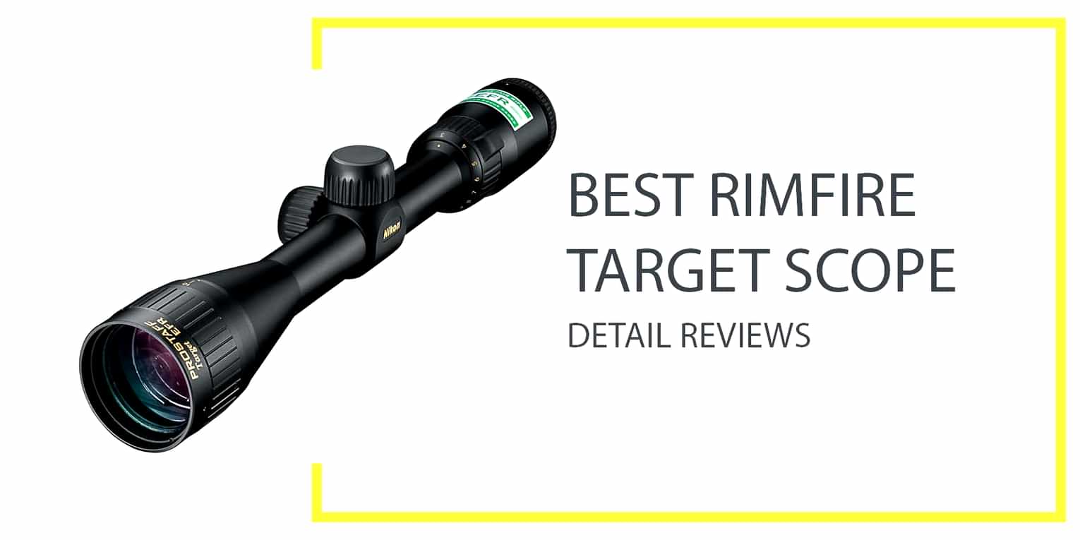 Best Rimfire Target Scope