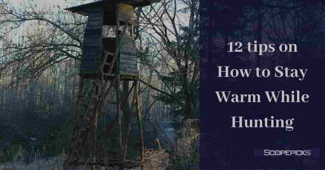 How to Stay Warm While Hunting
