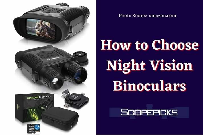 How to Choose Night Vision Binoculars